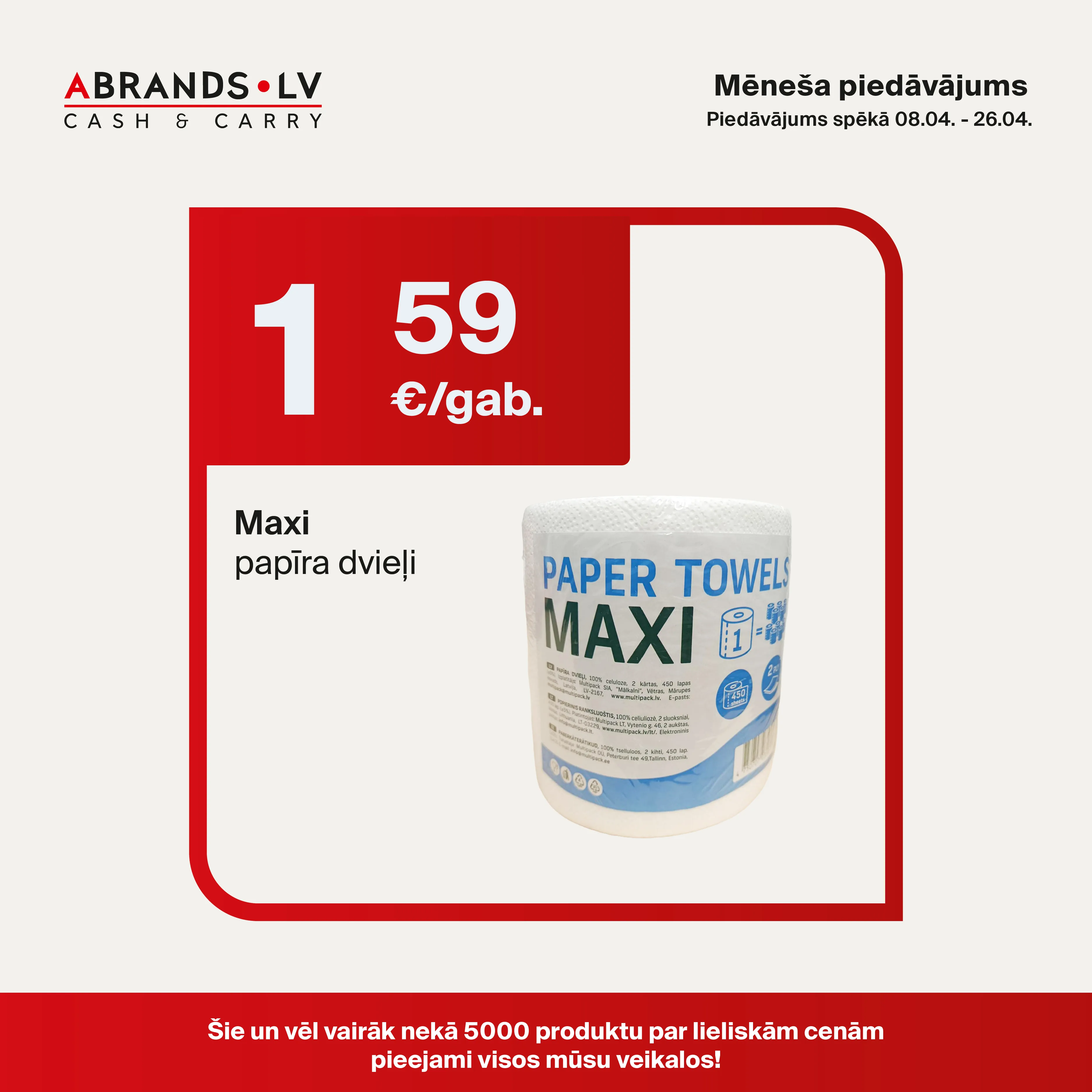 Maxi papīra dvieļi - 1,59 €/gab.