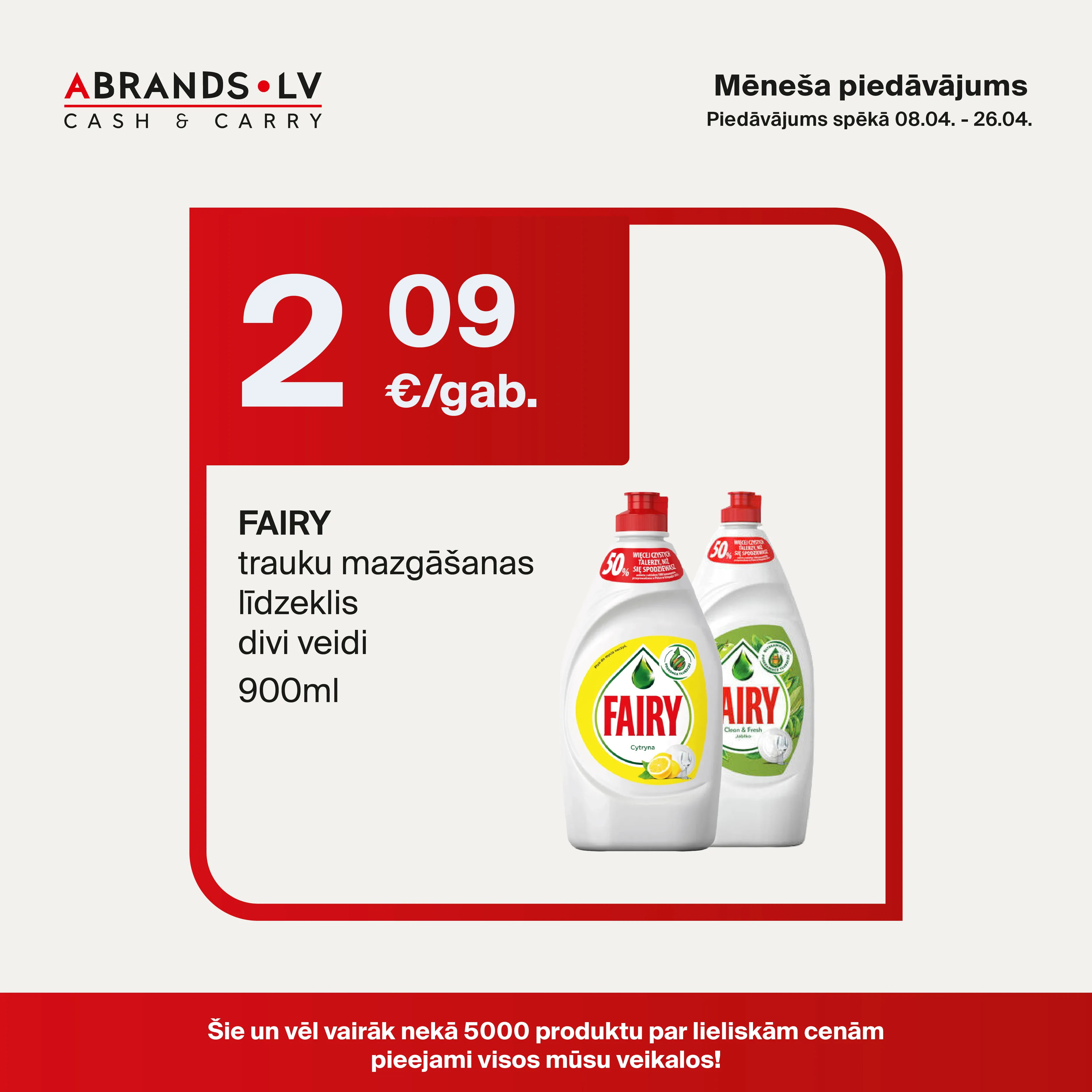FAIRY trauku mazgāšanas līdzeklis (900ml) - 2,09 €/gab.