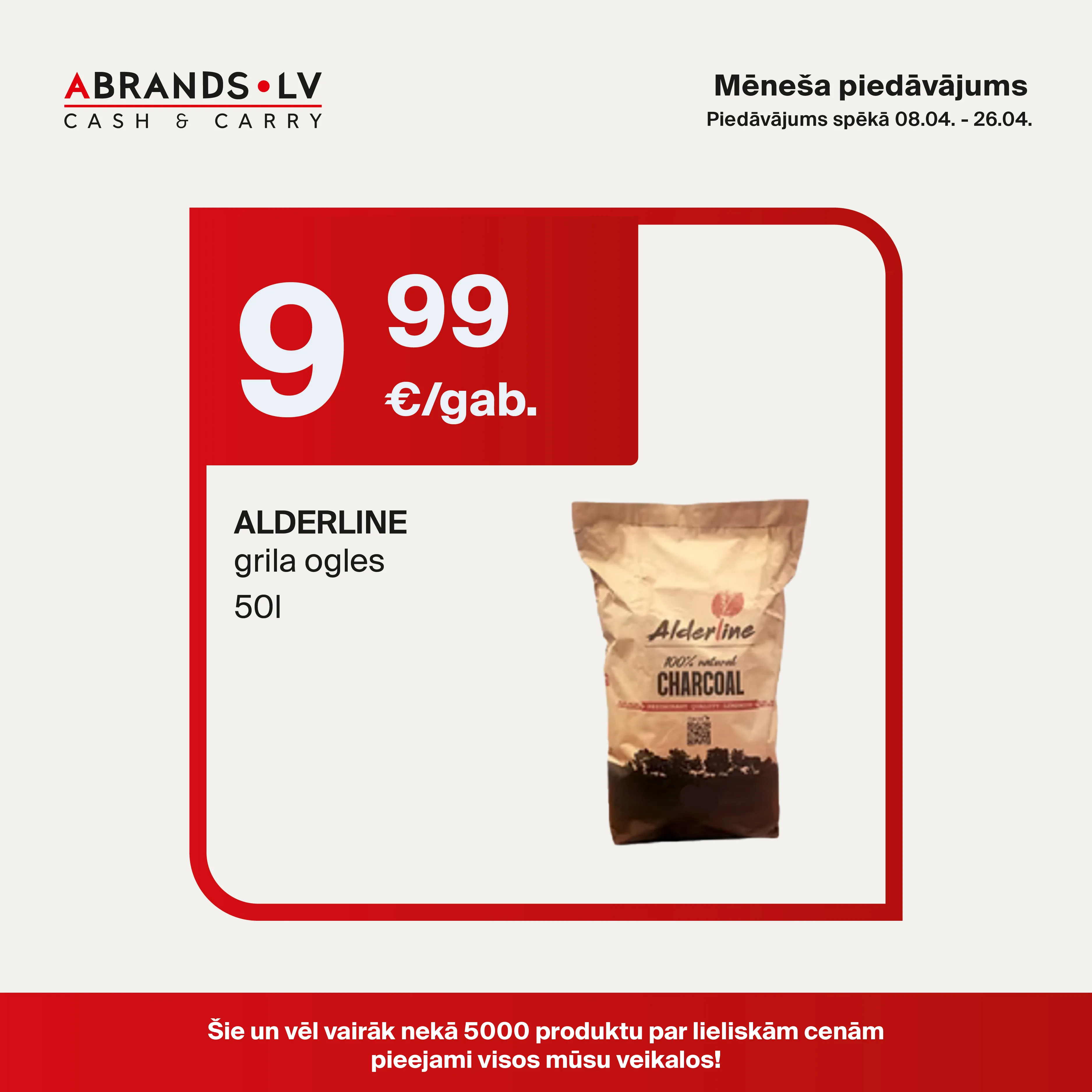 ALDERLINE grila ogles (50l) - 9,99 €/gab.