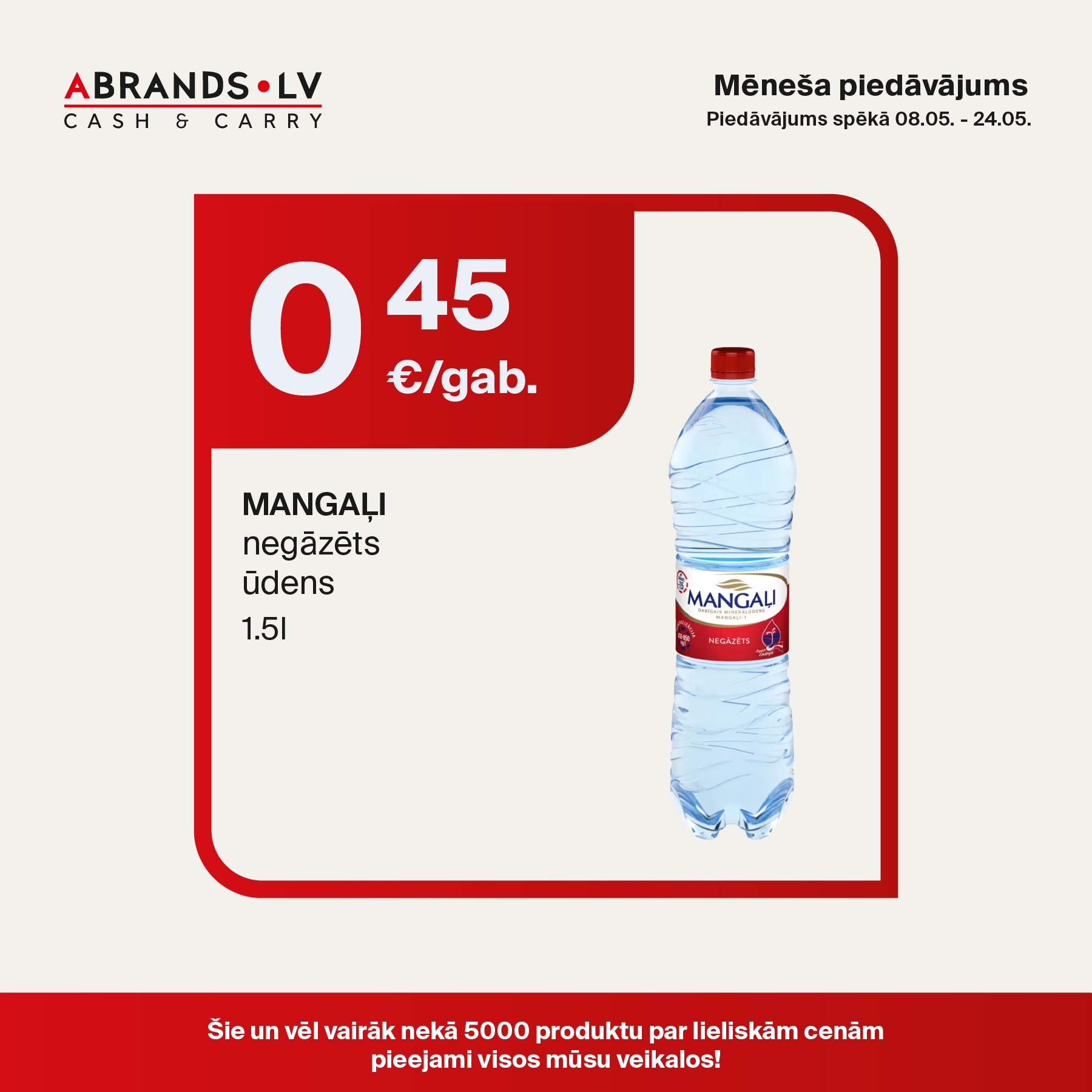 MANGAĻI negāzēts ūdens (1.5l) - 0,45 €/gab.